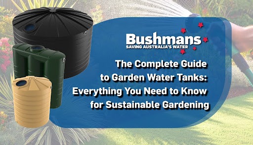 Guide to Garden Water Tanks